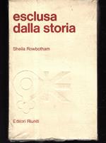 Esclusa dalla storia