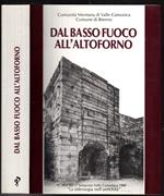 Dal basso fuoco all\'altoforno. Atti del 1º Simposio 