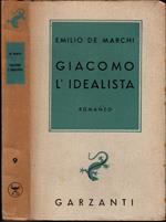 Giacomo L'Idealista Romanzo