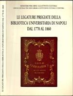 Le Legature Pregiate Della Biblioteca Universitaria Di Napoli Dal 1770 Al 1860