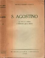 S.AGOSTINO LA VITA E L'OPERA - L'ITINERARIO DELLA MENTE