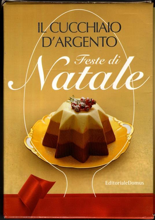 Il Cucchiaio D'Argento - Feste Di Natale 6 Vol. In Cofanetto - Libro Usato  - [Domus] 