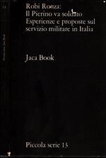 Il Pierino va soldato. Esperienze e proposte sul servizio militare in Italia