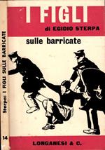 I Figli Sulle Barricate