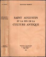 Saint Augustin et la fin de la culture antique