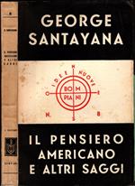 Il Pensiero Americano E Altri Saggi