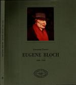 Eugene Bloch 1906-1940