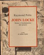 John Locke. Senso E Fondamento Del Potere