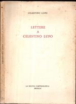 Lettere A Celestino Lupo