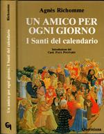 Un amico per ogni giorno. I santi del calendario