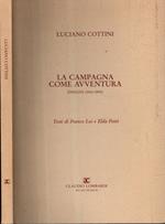 Luciano Cotini - La Campgna Come Avventura Disegni 1960-1990