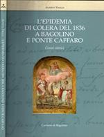 L' Epidemia Di Colera Del 1836 A Bagolino E Ponte Caffaro