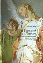 Il Patriarca e il Tiepolo: guida breve al Museo diocesano e Gallerie del Tiepolo nel Palazzo patriarcale di Udine