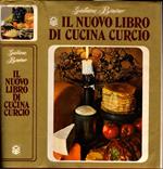 Il Nuovo Libro Di Cucina Curcio