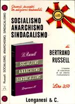 Socialismo Anarchismo Sindacalismo**