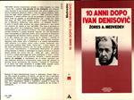 10 Anni Dopo Ivan Denisovic