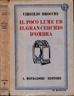 Il poco lume ed il gran cerchio d' ombra - virgilio brocchi