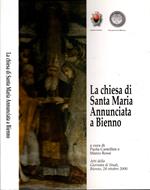 La chiesa di Santa Maria Annunciata a Bienno. Ediz. numerata