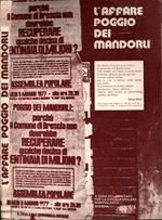 L' Affare Poggio dei Mandorli Brescia 1977 *