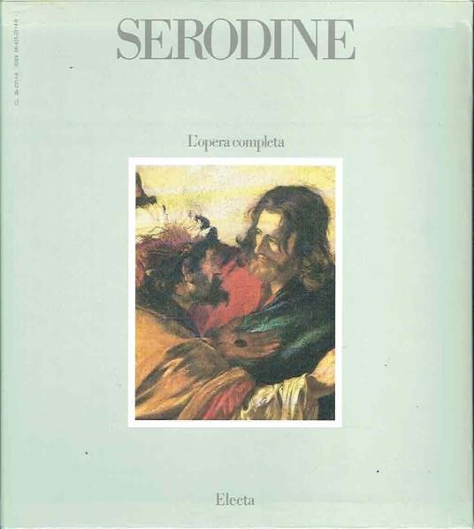 Serodine. L'opera completa. Ediz. illustrata** - Rudy Chiappini - copertina