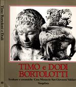 Timo E Dodi Bortolotti Sculture e ceramiche