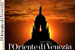 L' Oriente di Venezia**