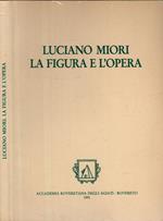 Luciano Miori la figura e l'opera