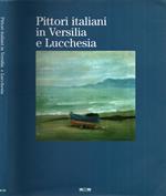 Pittori italiani in Versilia e Lucchesia. Catalogo della mostra (Lugano)