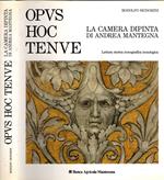 Opus hoc tenue. La camera dipinta di Andrea Mantegna