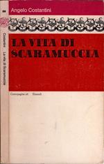 La vita di Scaramuccia