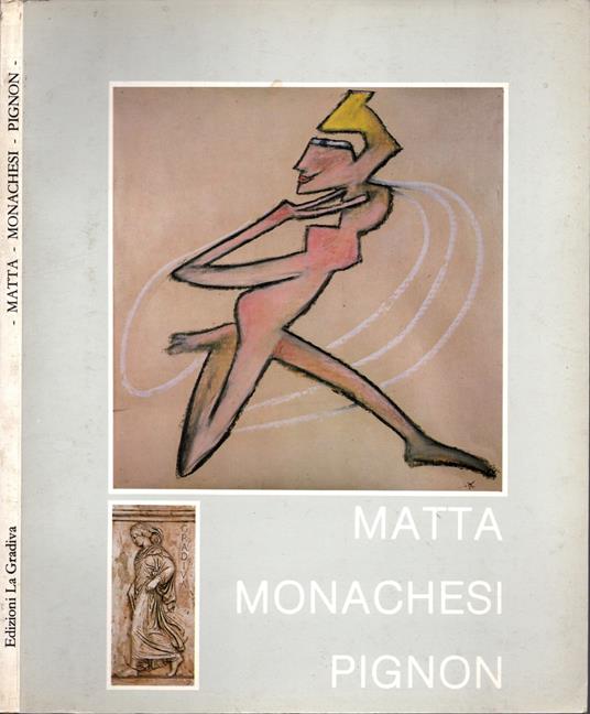 Arte Oggi - Matta Monachesi Pignon - copertina