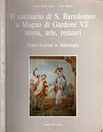 Il Santuario Di S. Bartolomeo A Magno Di Gardone V.T. Storia, Arte, Restauri *
