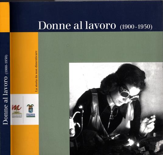 Donne al lavoro (1900-1950) - copertina