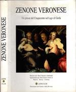 Zenone Veronese Un Pittore Del Cinquecento Sul Lago Di Garda