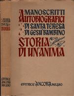 Manoscritti autobiografici di Santa Teresa di Gesù bambino Storia di un'anima