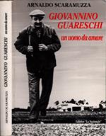 Giovannino Guareschi Un Mondo Da Amare