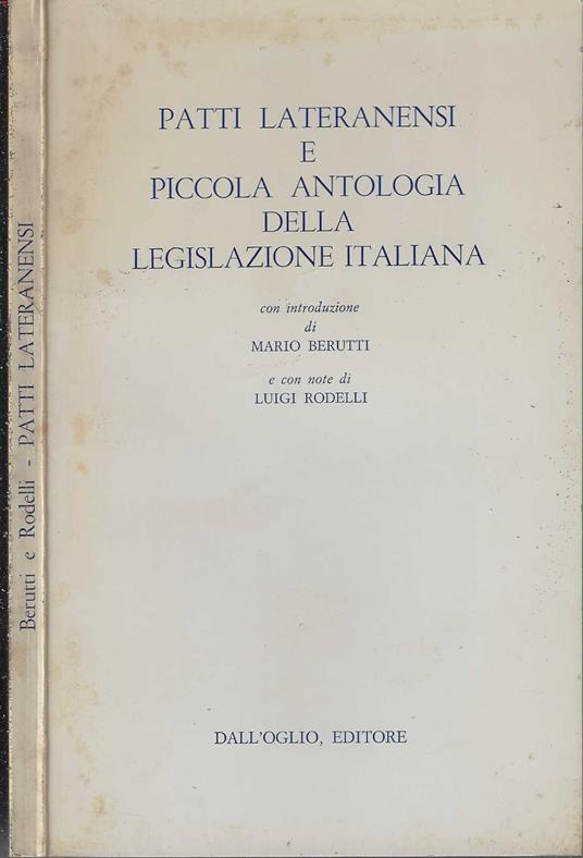 Patti Lateranensi e Piccola Antologia della Legislazione Italiana - copertina