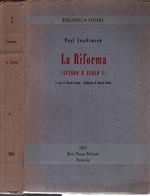 La Riforma (Lutero E Carlo V) - di Paul Joachimsen (Autore)