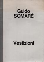 Guido Somaré Vestizioni