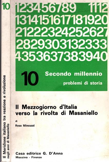 Il mezzogiorno d'italia verso la rivolta di Masaniello - Rosa Mincuzzi - copertina