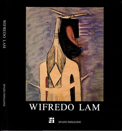 Wilfredo Lam - Loretta Cammarella Falsitta - copertina