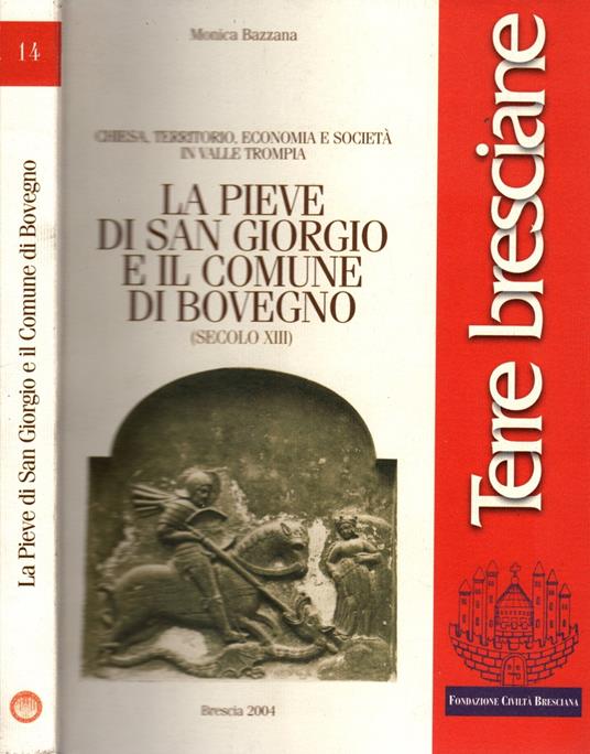 La pieve di san Giorgio e il comune di Bovegno (secolo XIII) di Monica Bazzana - copertina