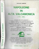 Napoleone in alta Valcamonica 1796-1806 di Gregorio Ambrosi