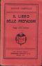 Il libro delle prefazioni. Saggi critici letterari