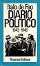 Diario politico 1943 - 1948