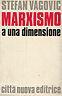 Marxismo A Una Dimensione