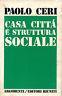 Casa, città e struttura sociale