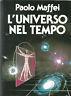 L' Universo Nel Tempo - Paolo Maffei - copertina