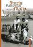 Storia fotgrafica d'Italia 1946-1966. La ricostruzione, lo scontro politico, il boom economico