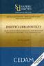 Diritto urbanistico. Legislazione nazionale e regionale. Piani regolatori. Procedimento ablatorio. Tutela giurisprudenziale